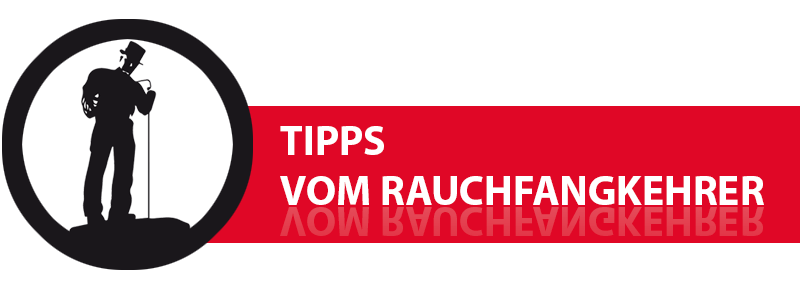 Tipps vom Rauchfangkehrer